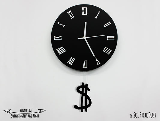 Time is Money, Dollar sign - Pendulum Wall Clock
